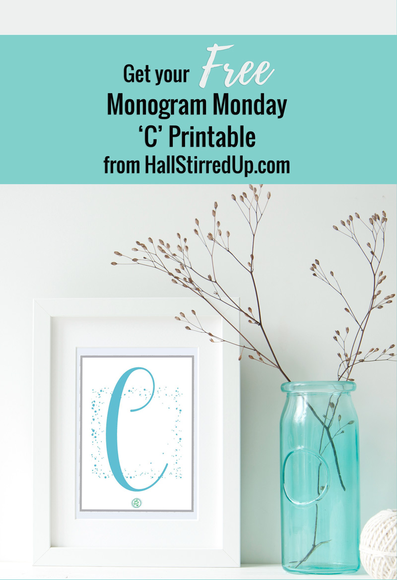 I 'C' a new Monogram Monday Free Printable!