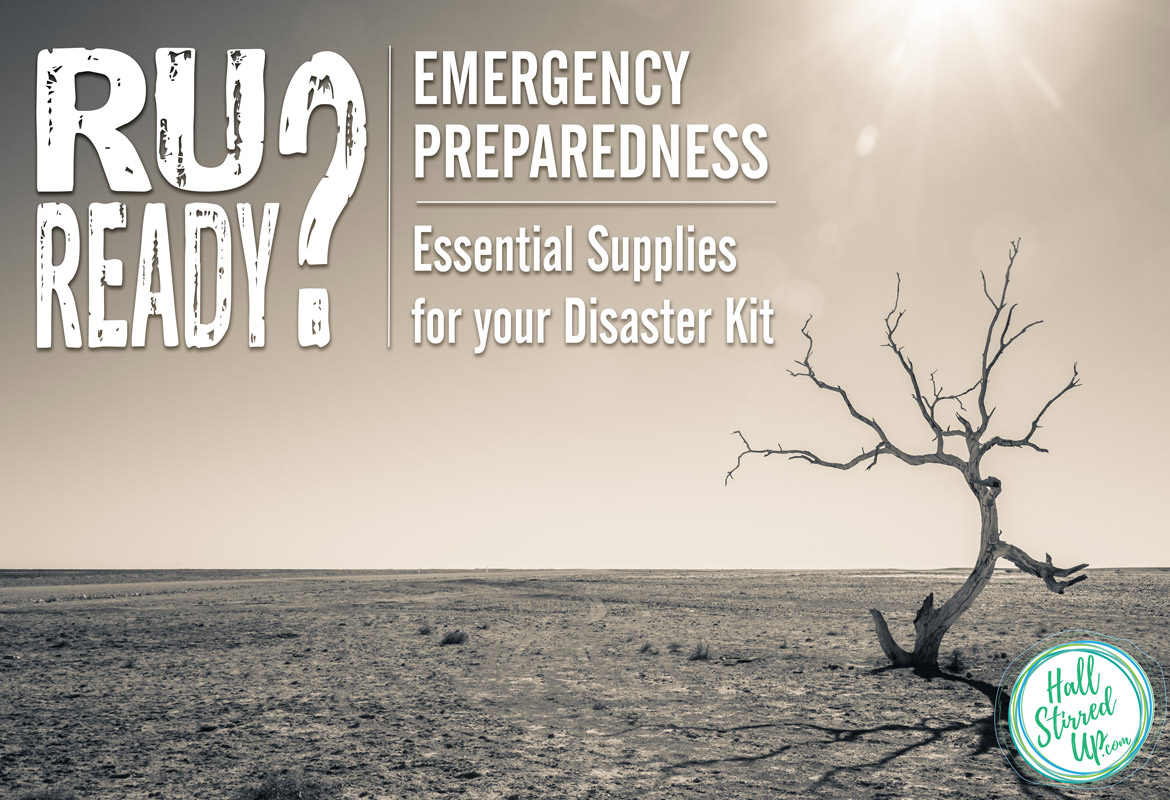 RU Ready? Essential Supplies for Your Disaster Kit