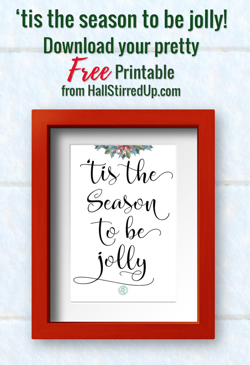 'tis the season to be jolly! Download your free printable!