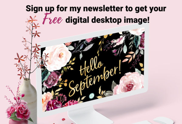 Hello Golden September! Sign up for exclusive freebies