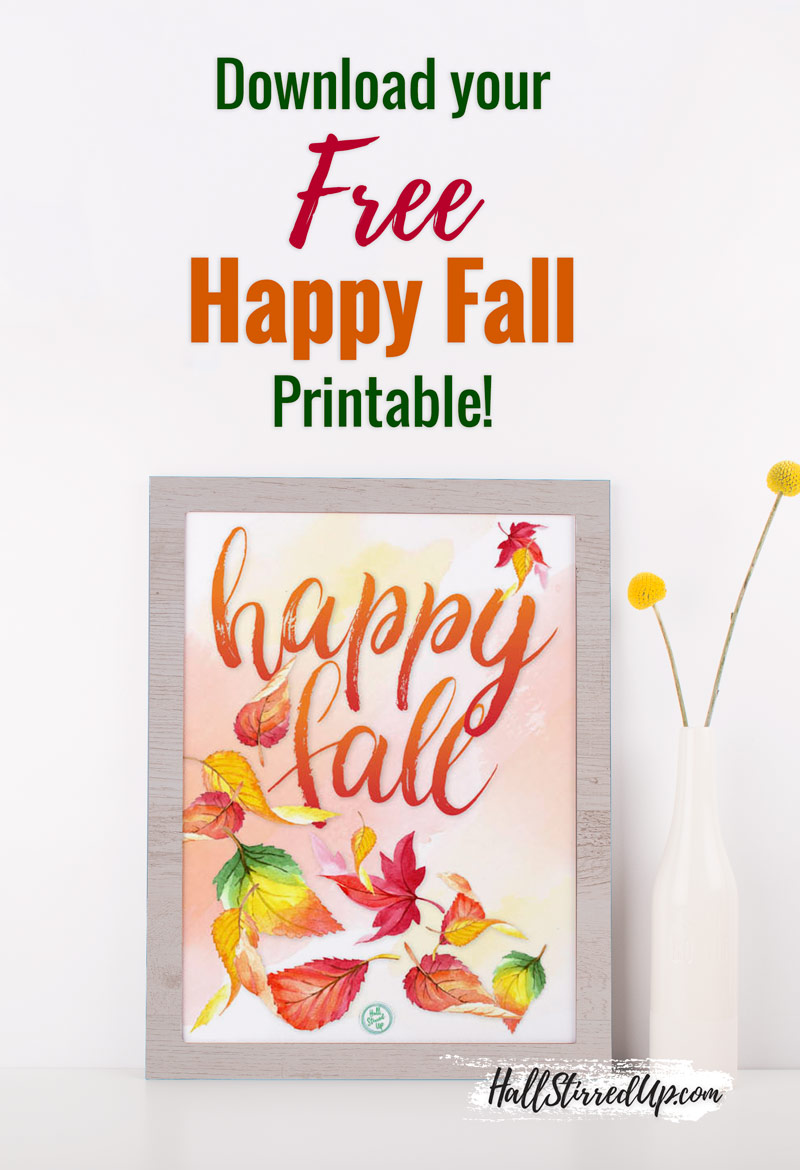 Say Happy Fall with a pretty printable!