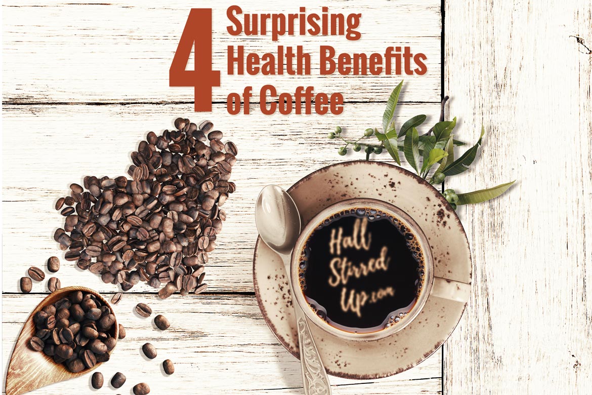 4 Surprising Health Benefits of Coffee