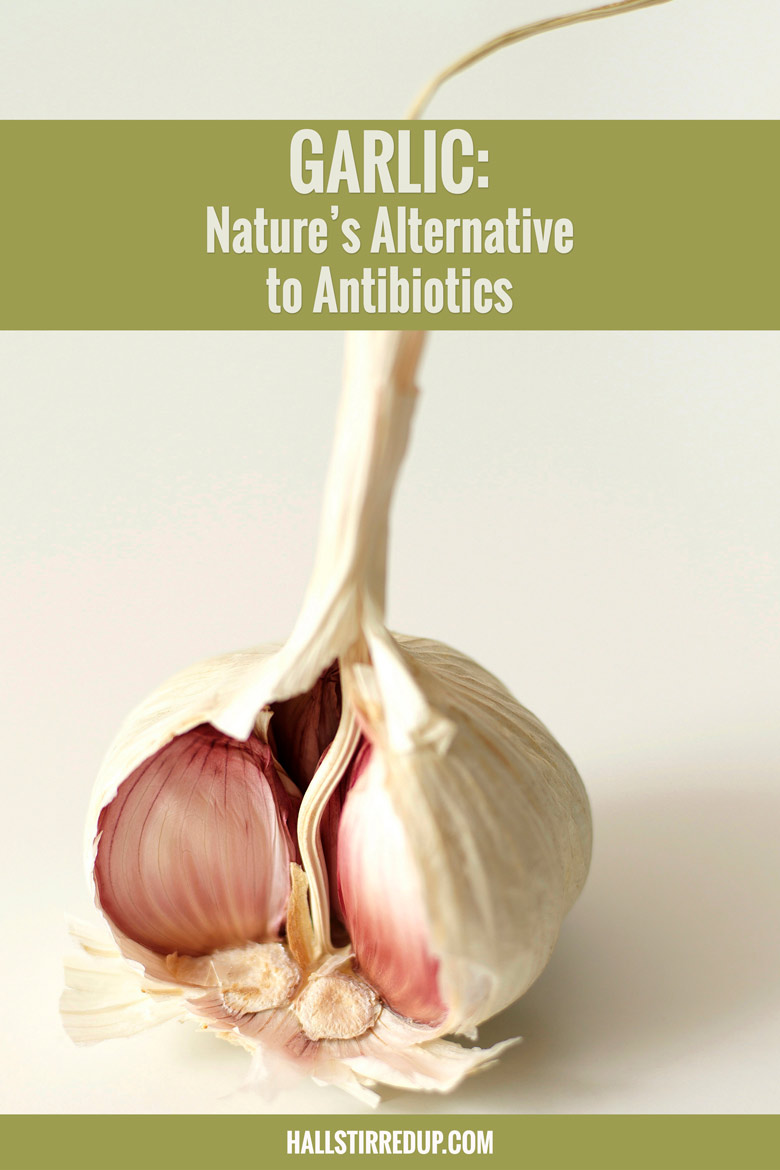 Garlic: Nature's Alternative to Antibiotics