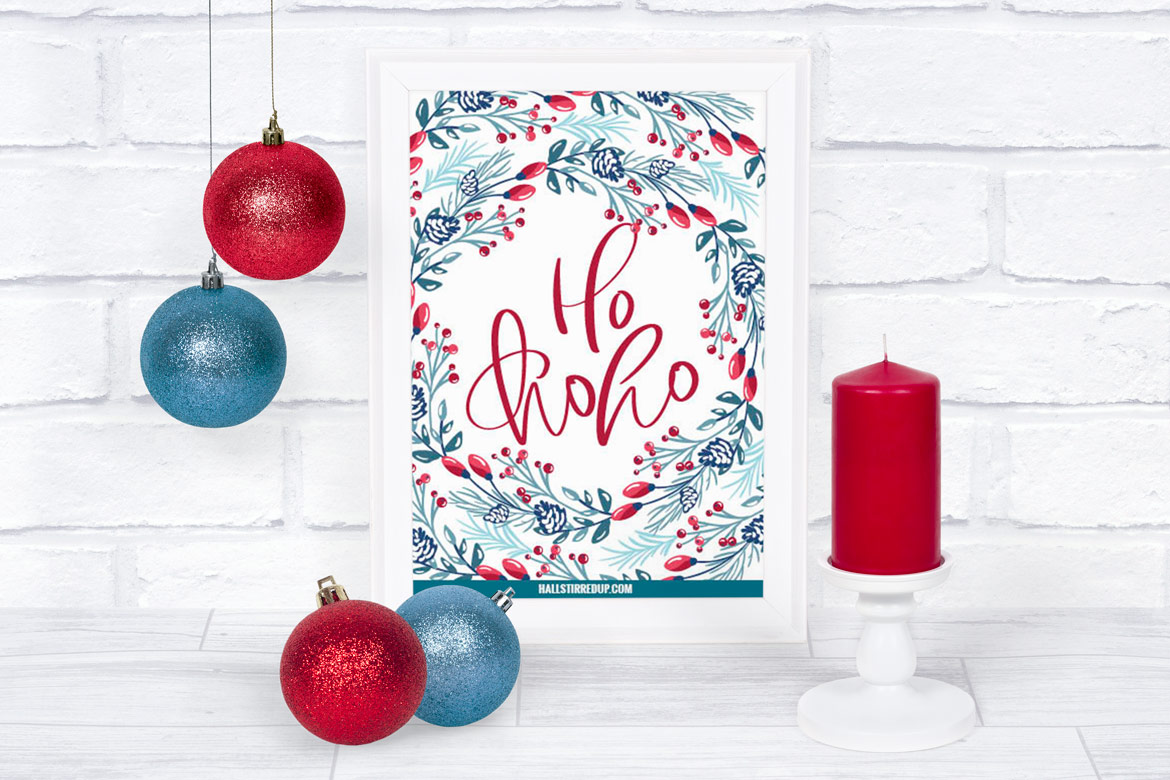 Happy Holidays! It’s a Ho Ho Ho Free Printable!