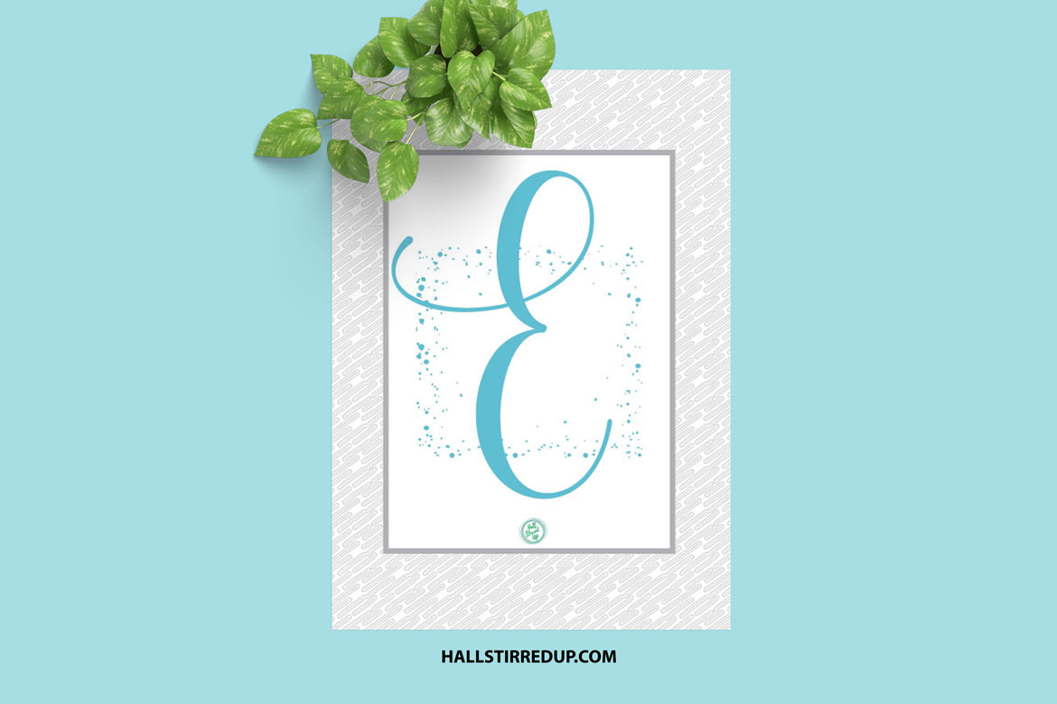 Everyone Needs an ‘E’ Free Printable Monogram!