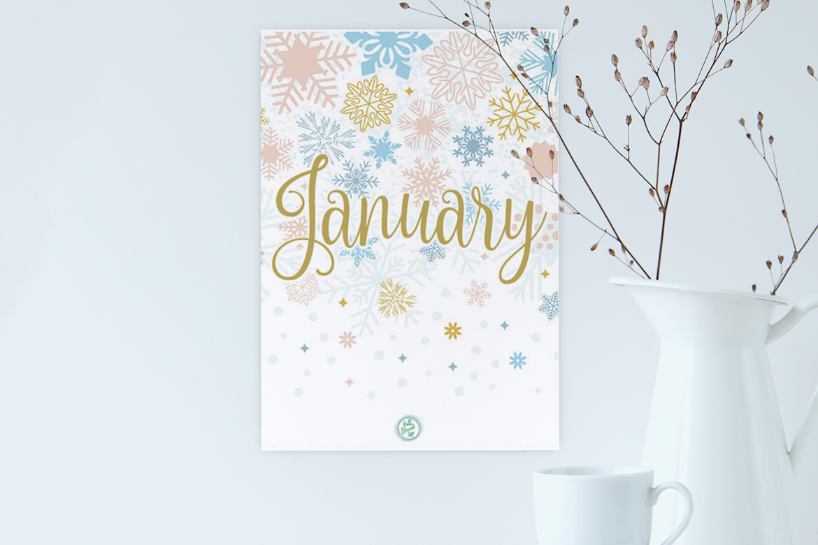 A New Month, a New Year, and a New January Free Printable!
