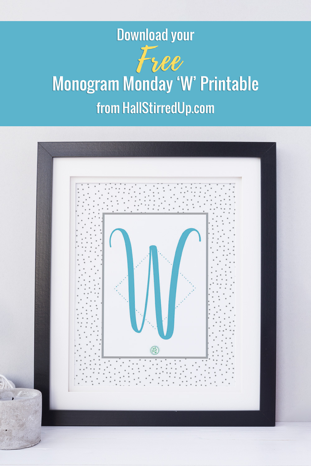 wow-monogram-monday-w-free-printable