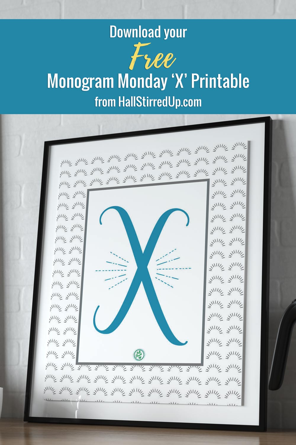 x-actly-what-you-need-x-monogram-monday-free-printable