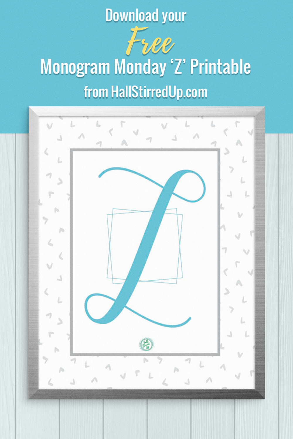 z-free-monogram-monday=printable-is-here