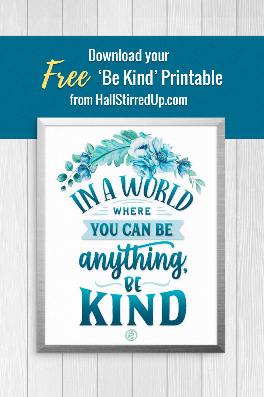 download your free be kind printable