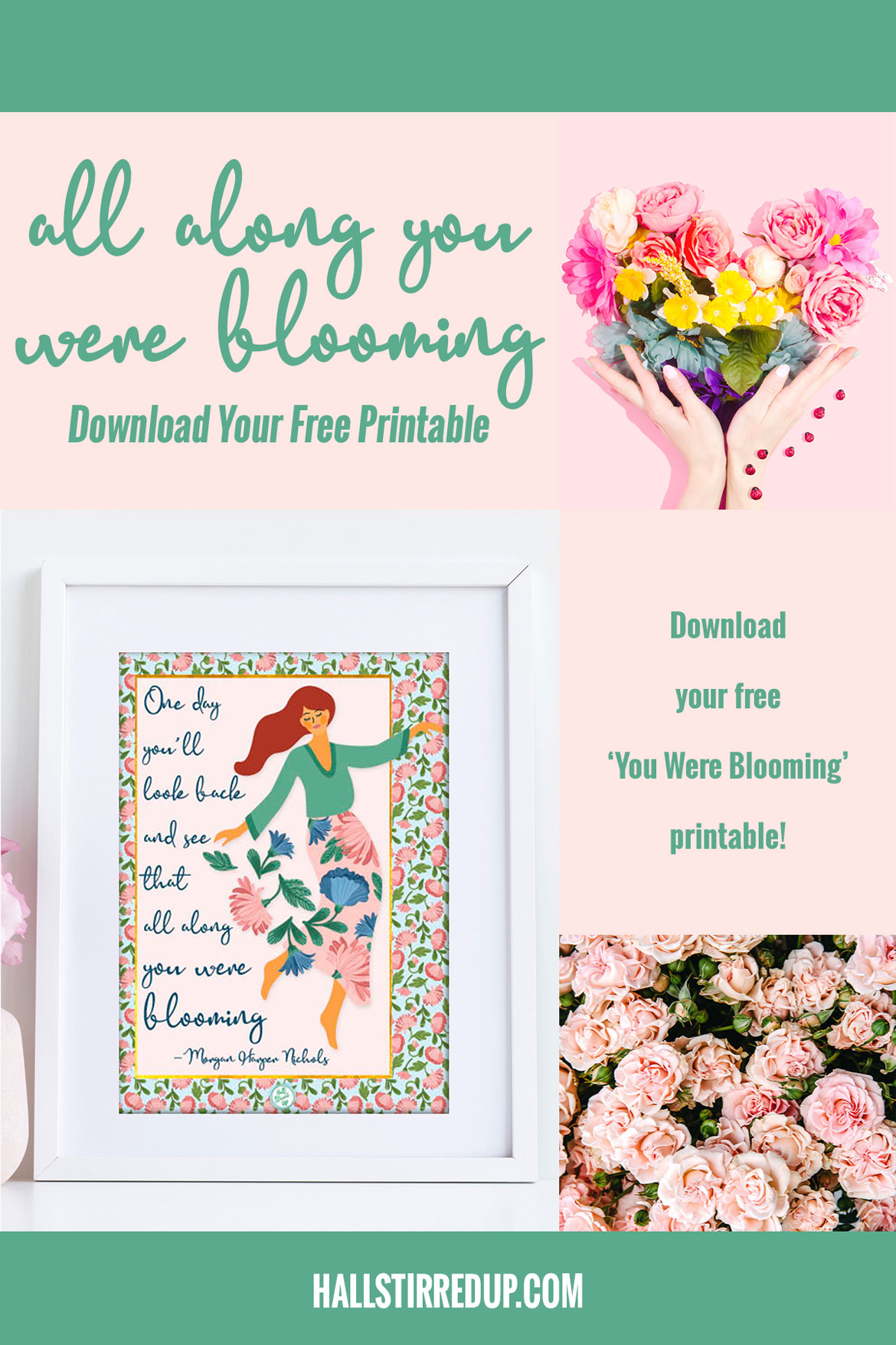 You are blooming Favorite Bloom quotes and a pretty printable and bonus