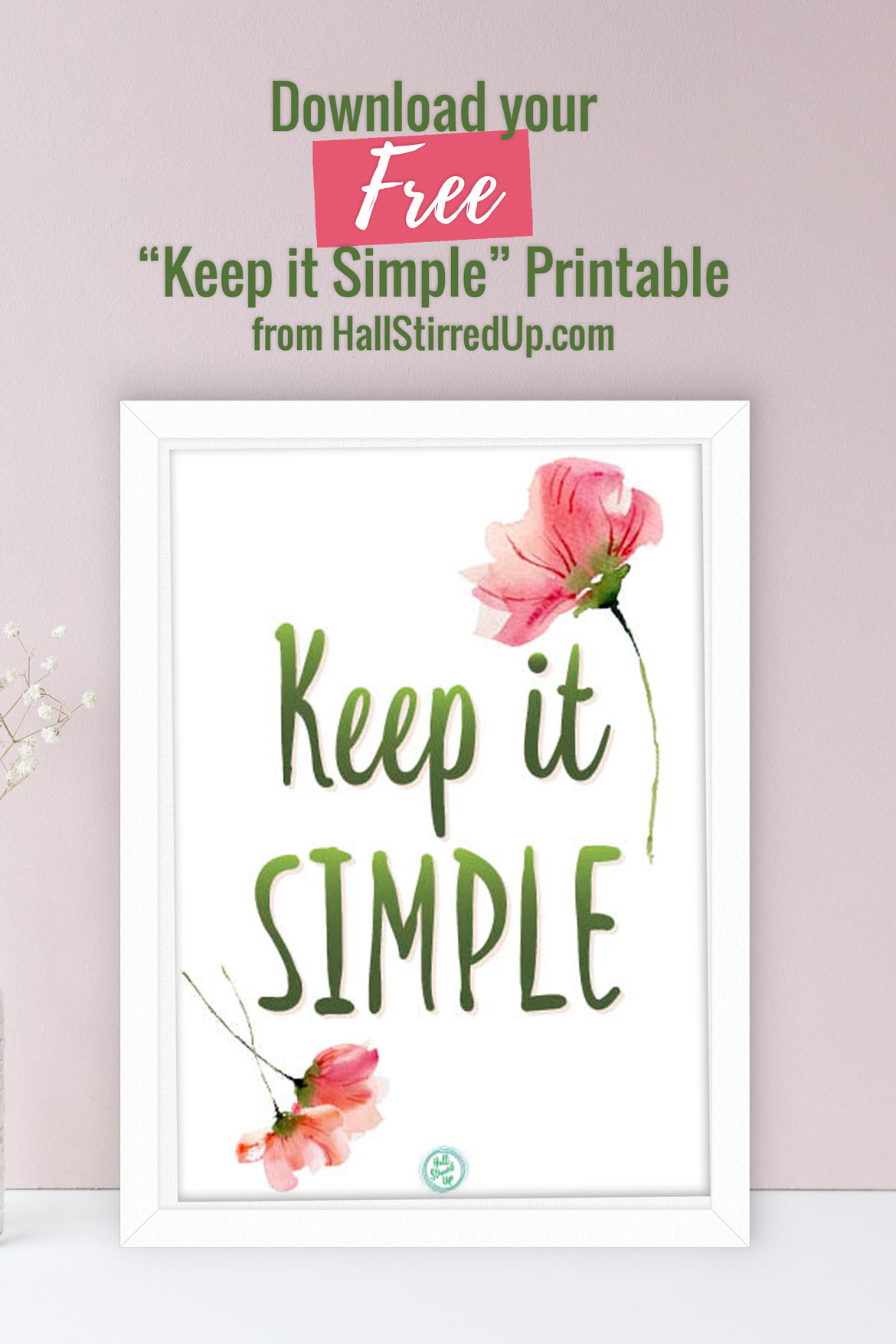 Enjoy Simple Pleasures- Monthly Motivation includes printable