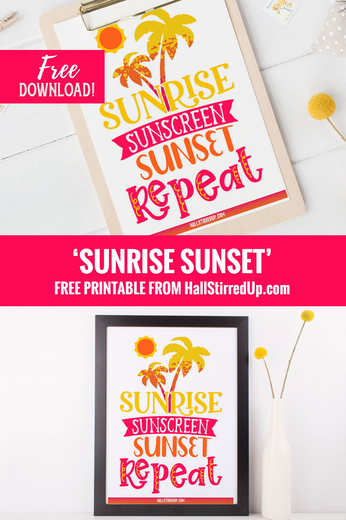 Sunrise and sunset on repeat Includes fun printable