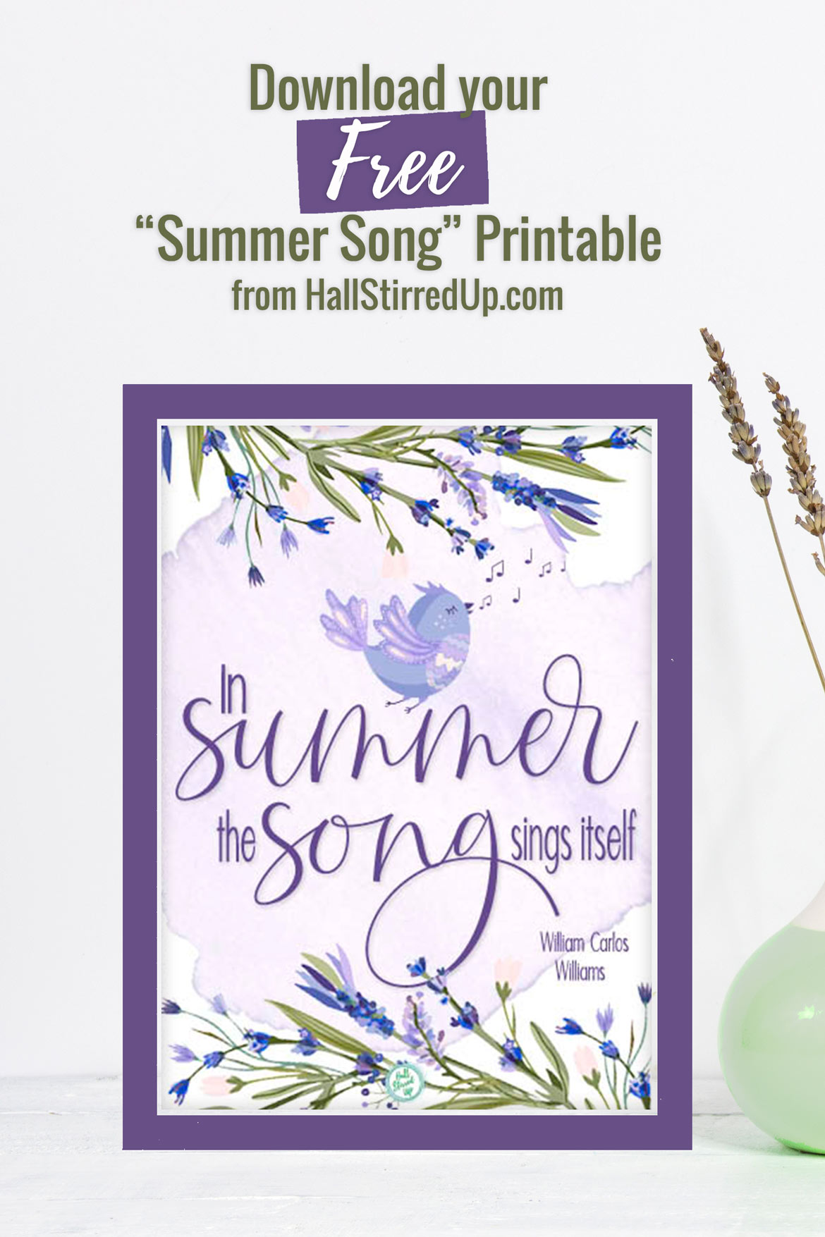 Pretty Summer Song quote and a new free printable