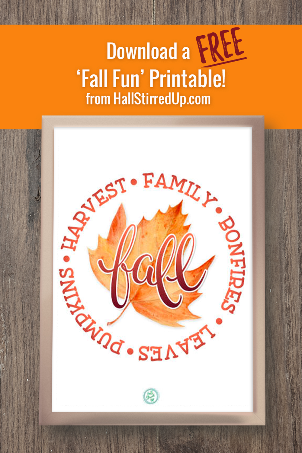 All the fall fun and a pretty free printable