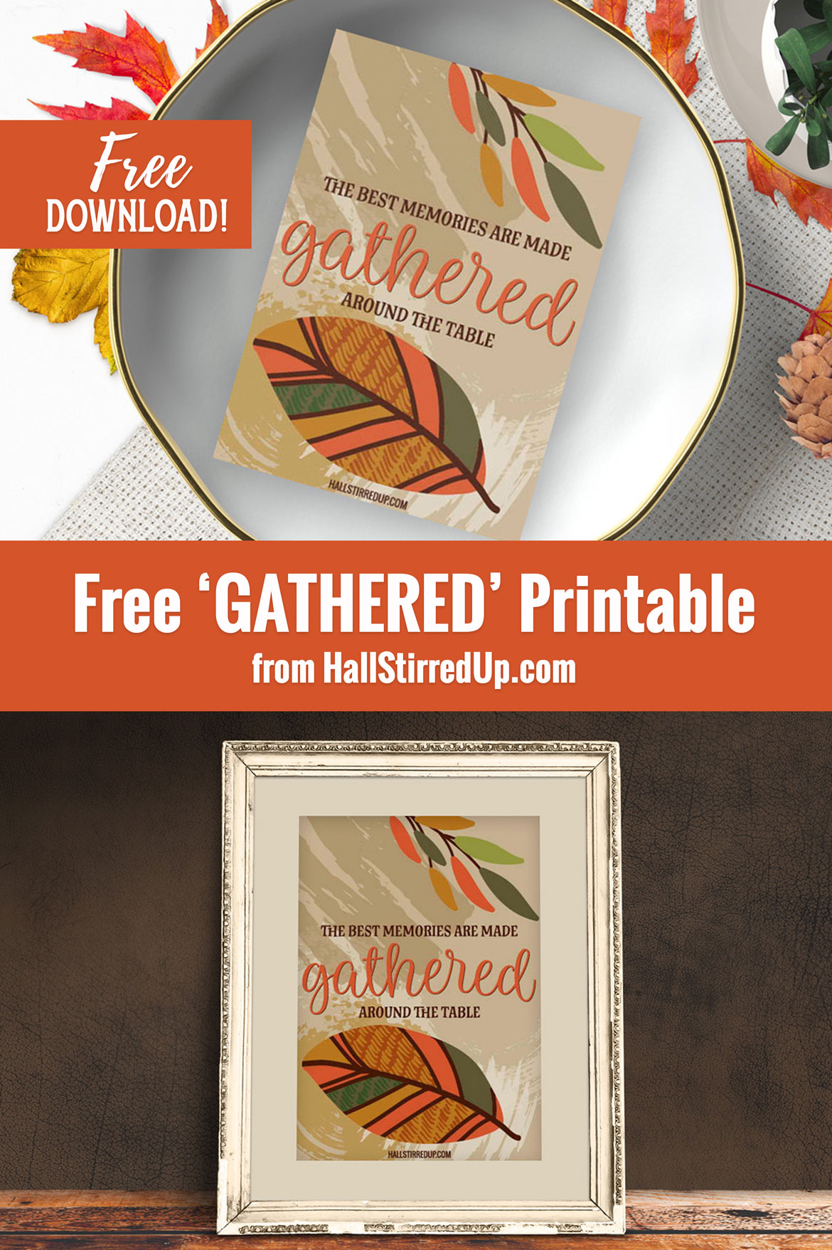 A time to gather and a pretty new printable