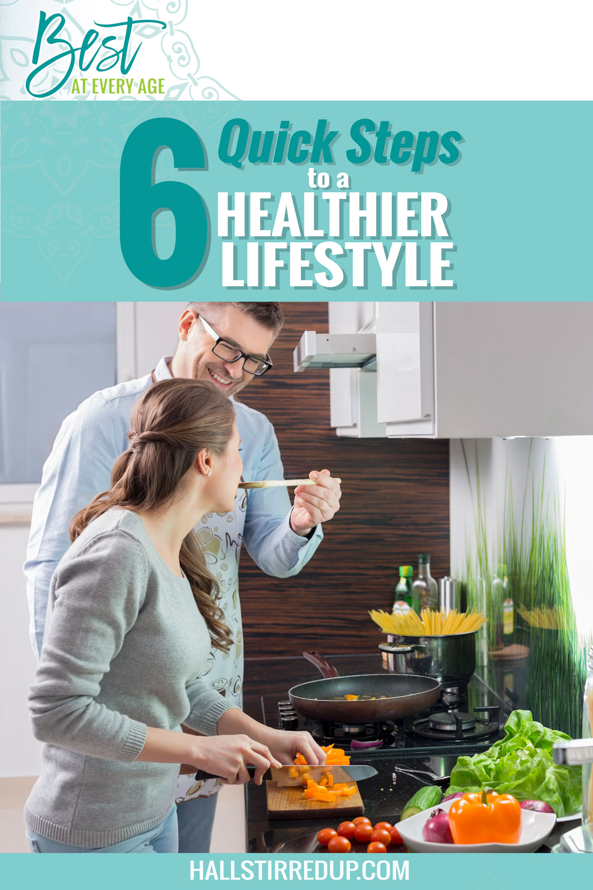 6 quick steps to a healthier lifestyle