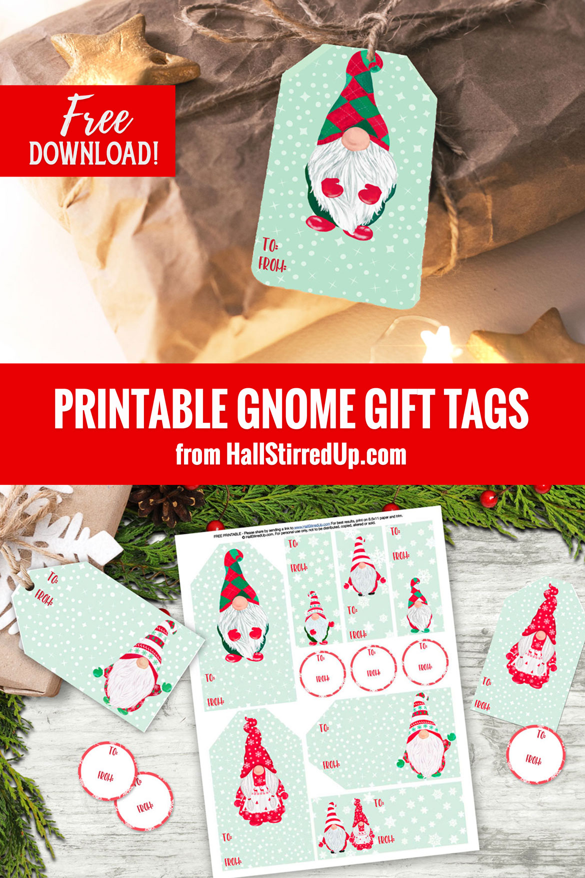 I 'GNOME' you need some printable gift tags
