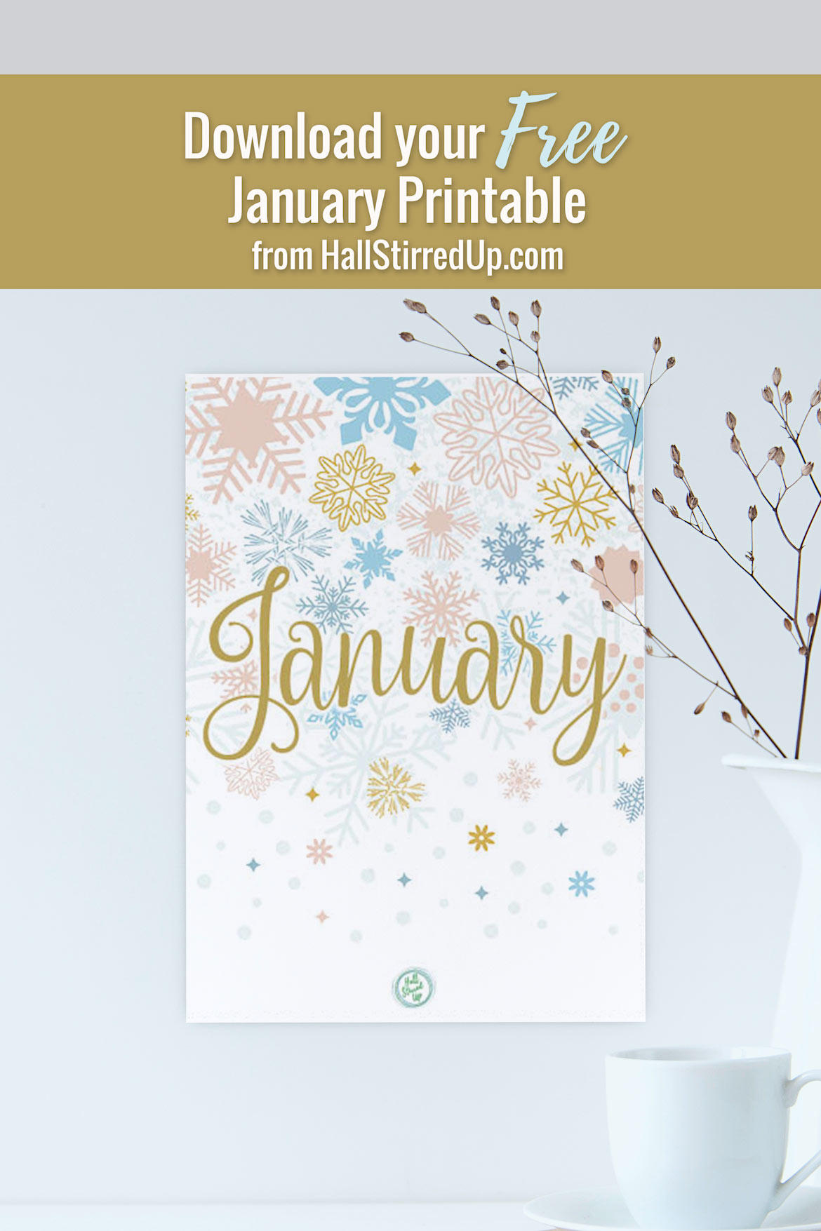 A new month a new year and a new January free printable