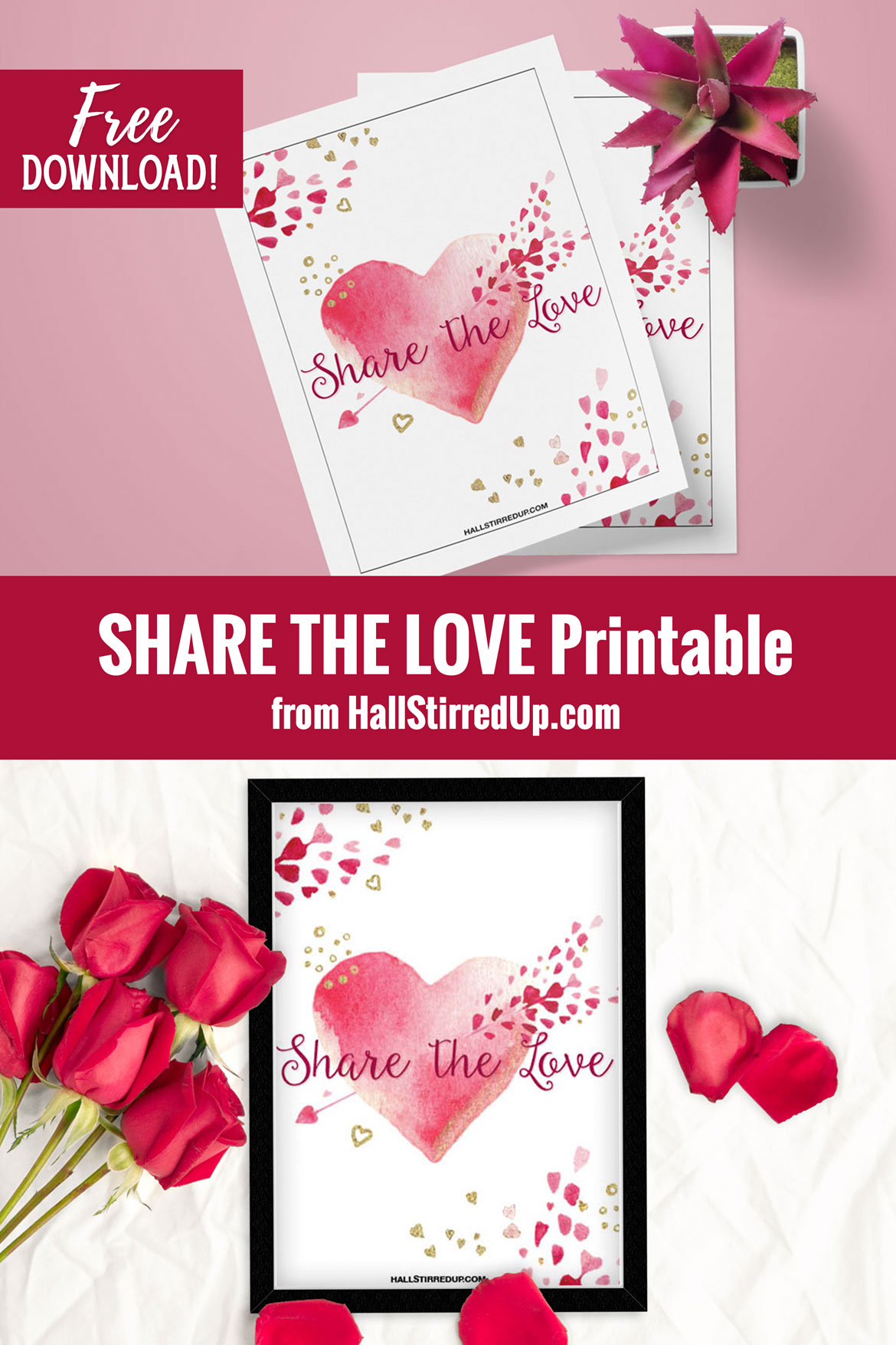 Share the Love with a pretty Valentines Day free printable