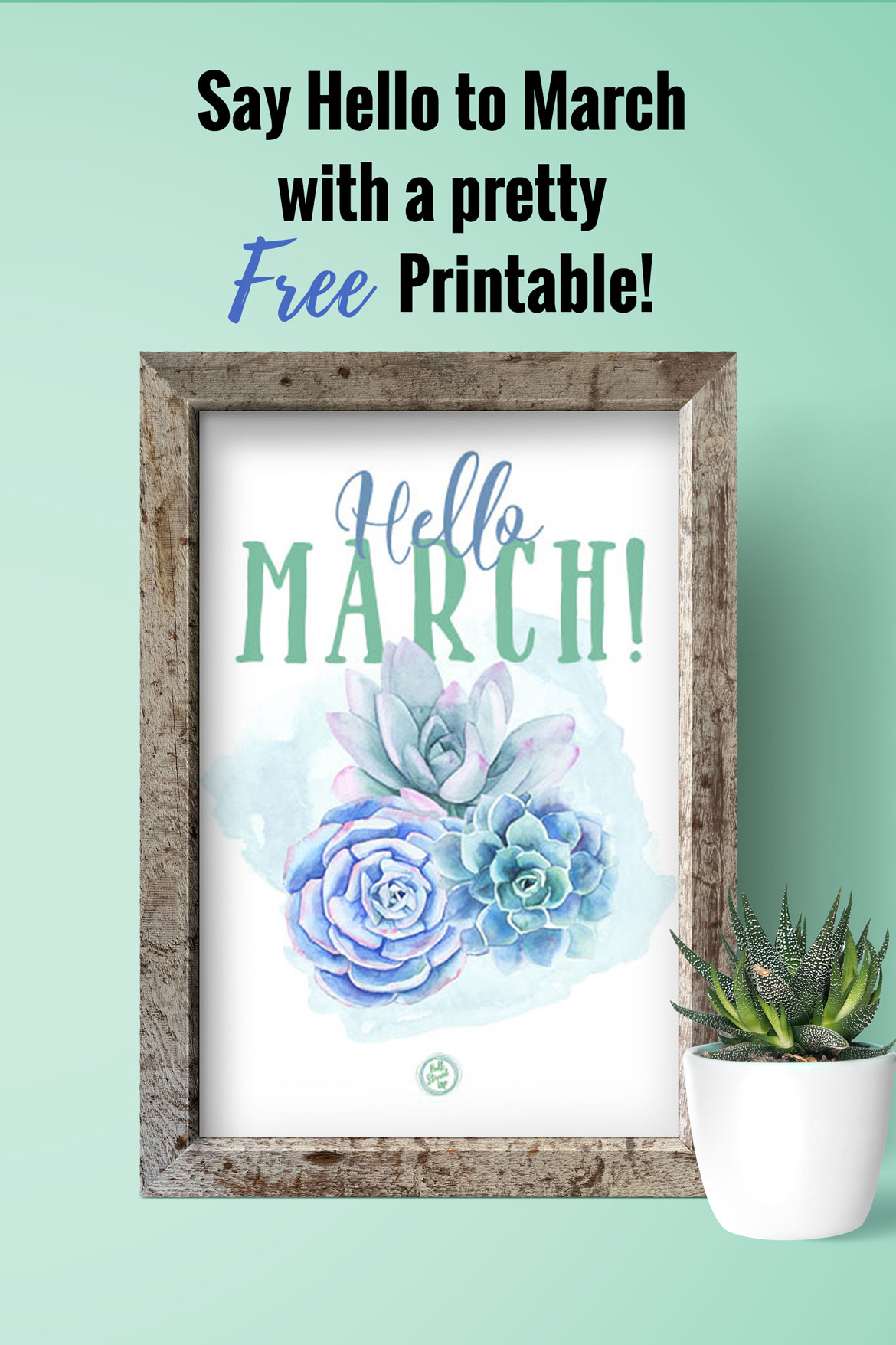 It's March and time for a pretty new printable