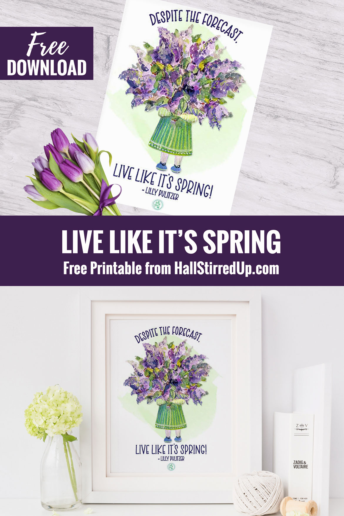 Live like it's spring and download a pretty free printable