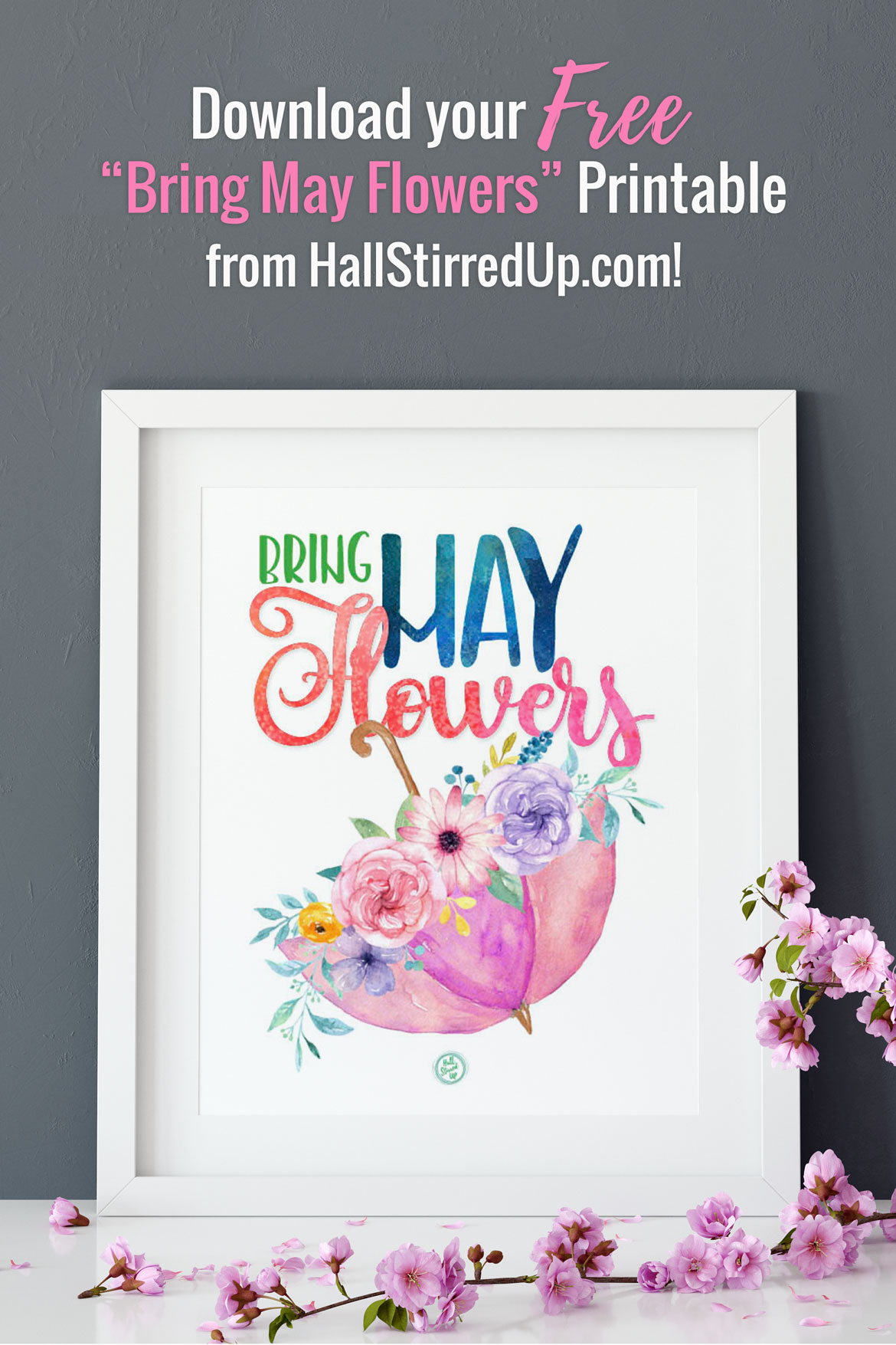 It's time for May flowers Includes printable