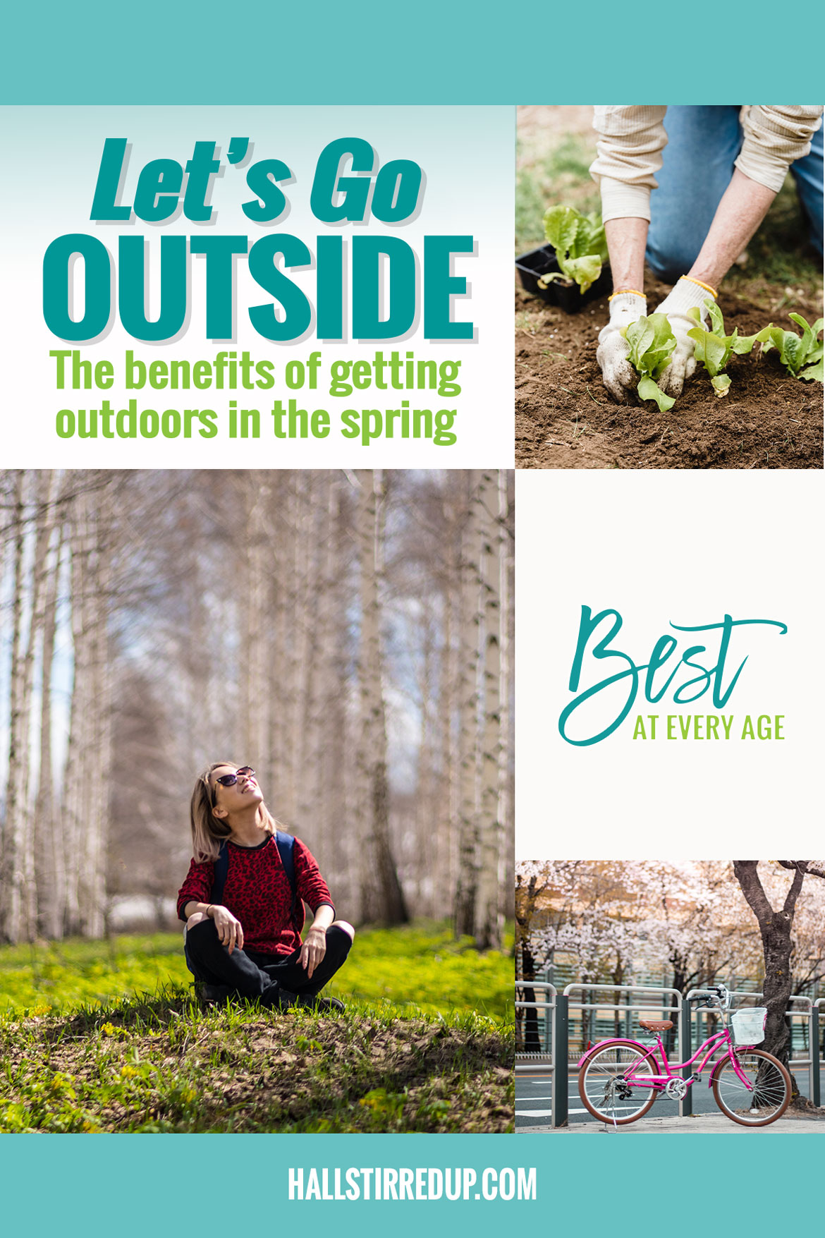 Let's go outside The benefits of being outdoors in the spring