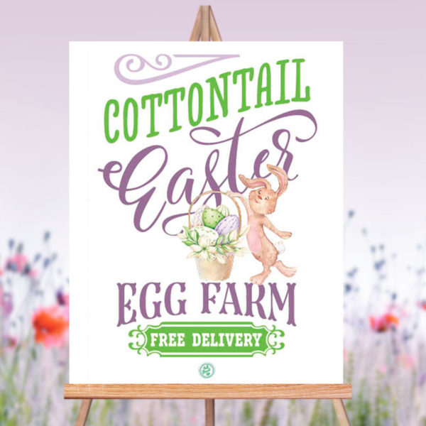 Celebrate with a fun 'Cottontail Easter Egg Farm' sign!