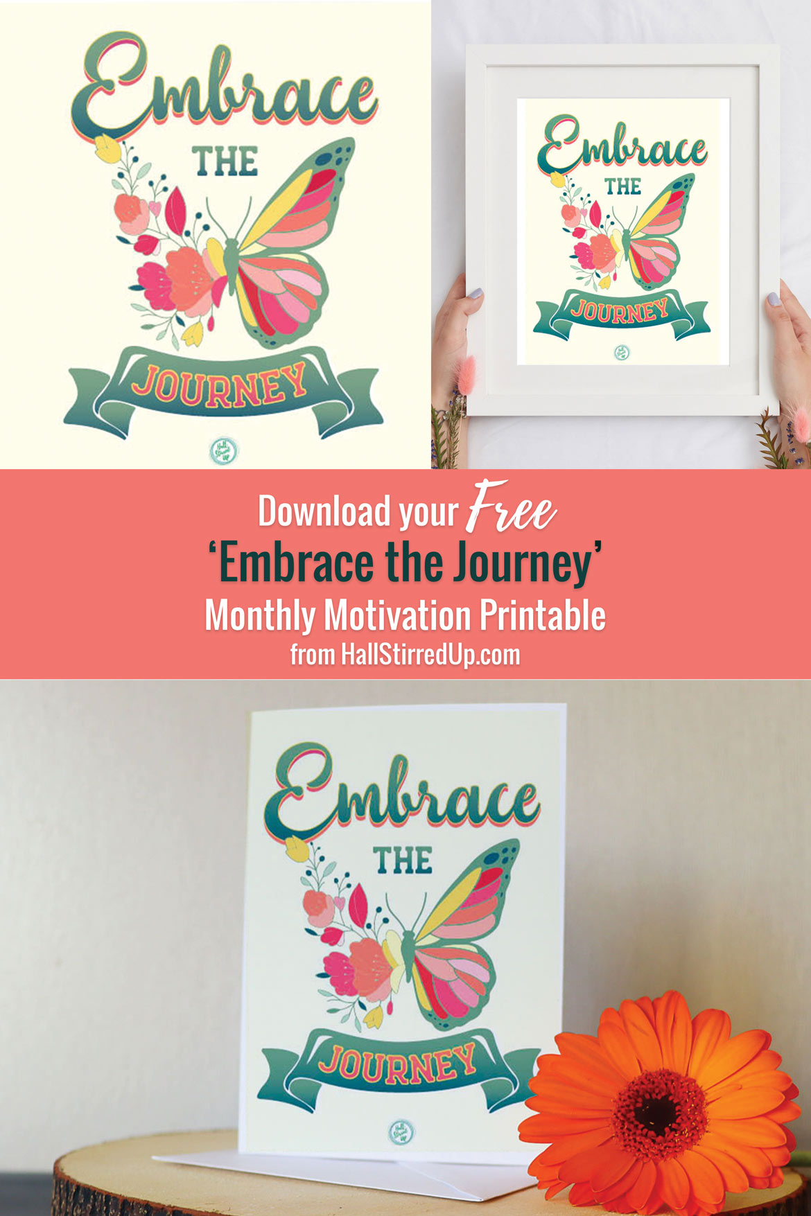 Embrace the Journey Monthly Motivation includes printable