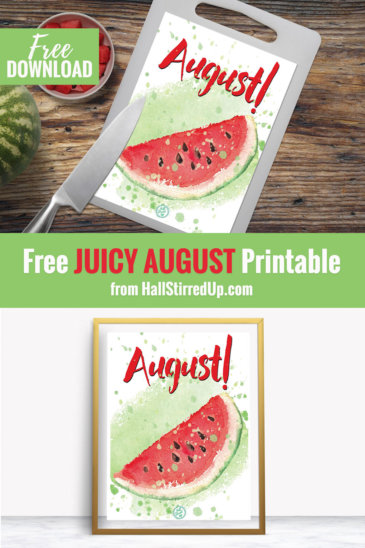 Download your free juicy August printable!
