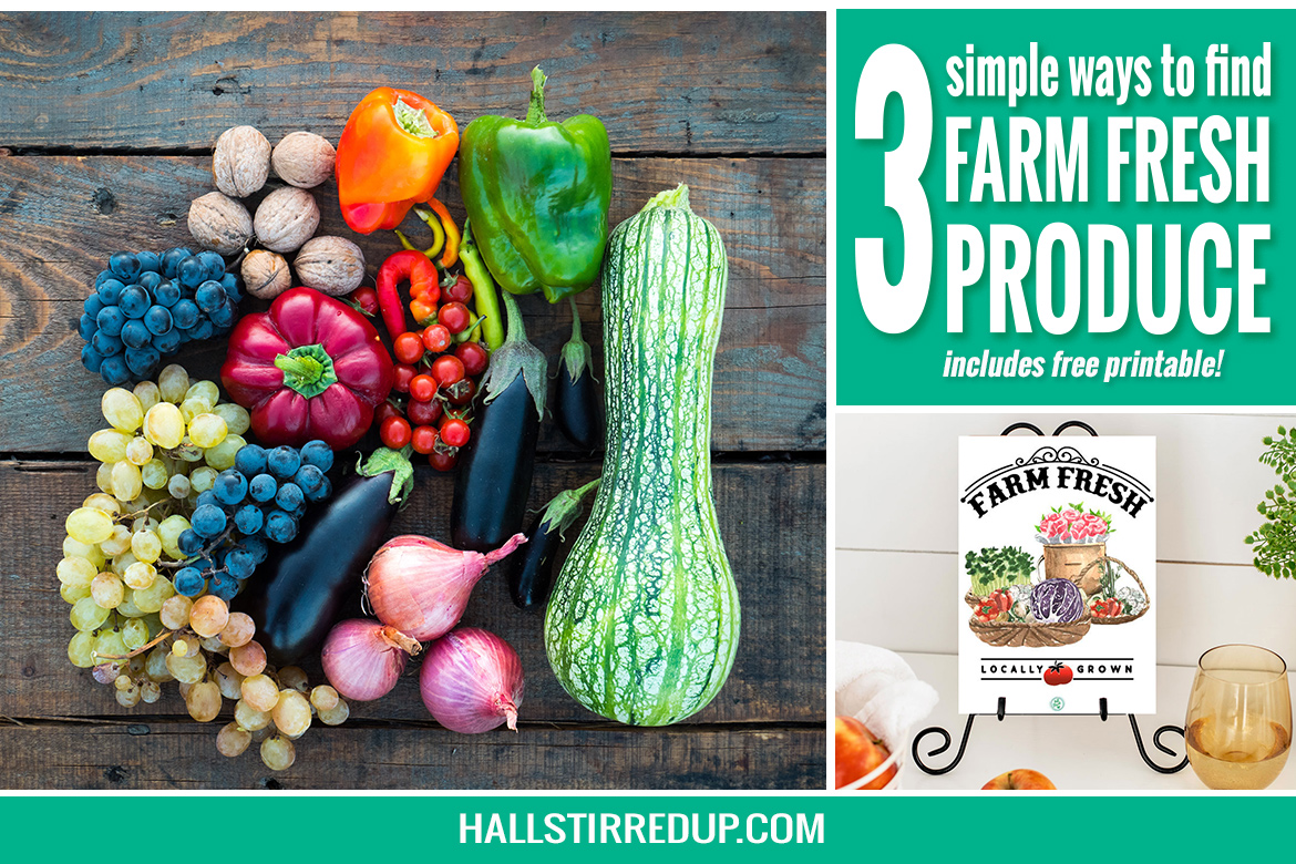 3 simple ways to buy farm fresh produce – includes free printable