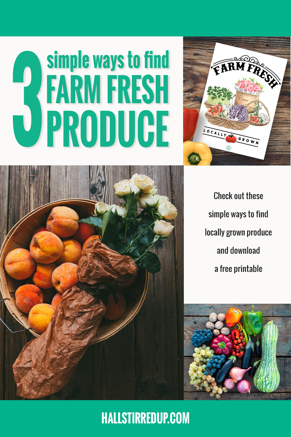 3 simple ways to find farm fresh produce - includes printable