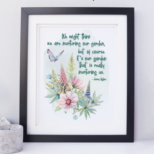 Favorite garden quotes and a pretty 'Nurturing Garden' printable