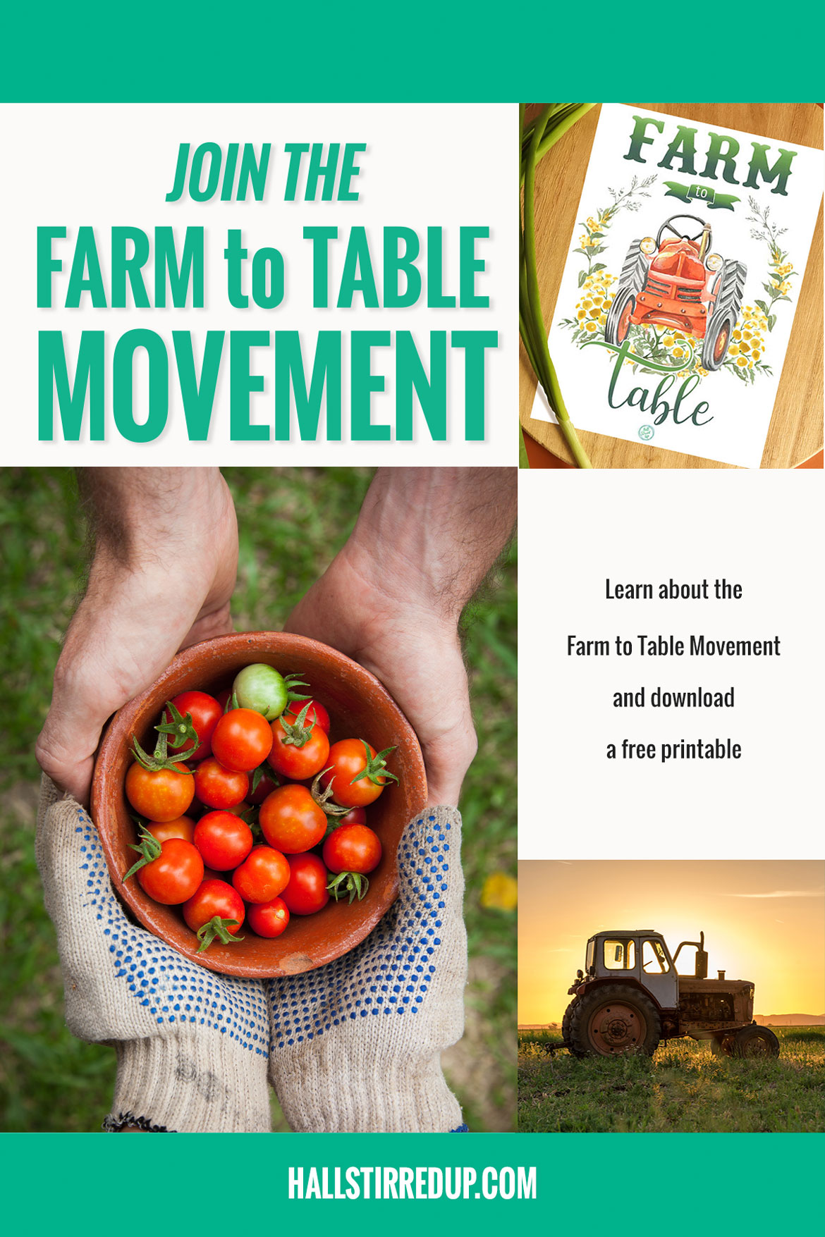 Join the Farm to Table movement Includes free printable