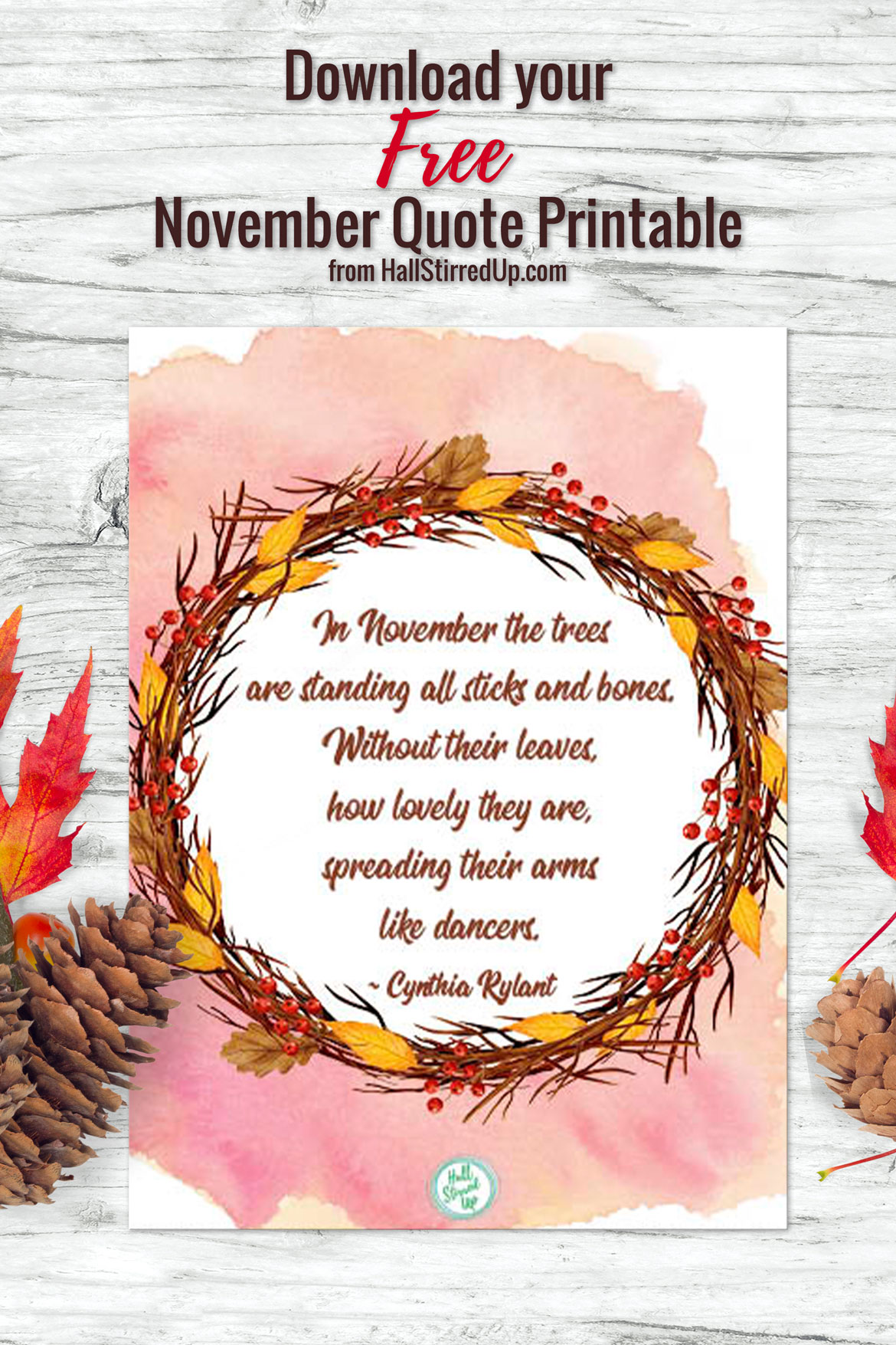 Novembers favorite quote and a new free printable