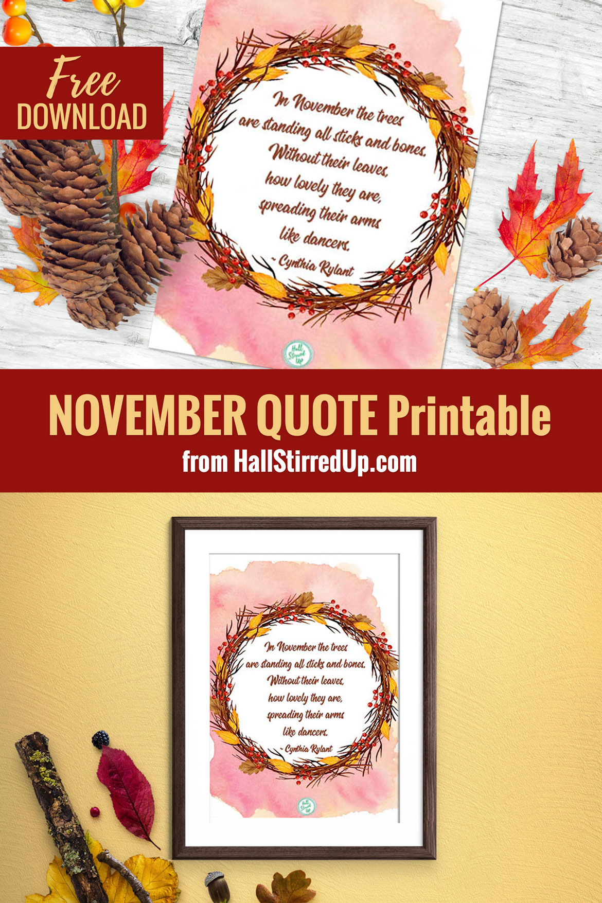 Novembers favorite quote and a new free printable