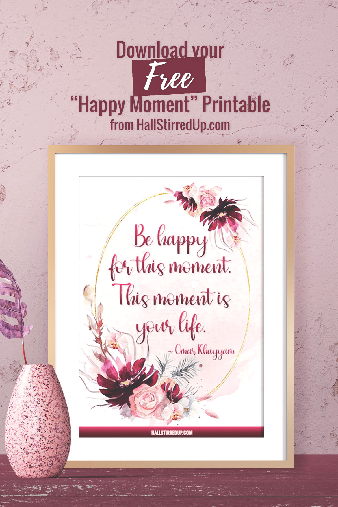 Be happy for today! Monthly Motivation includes printable