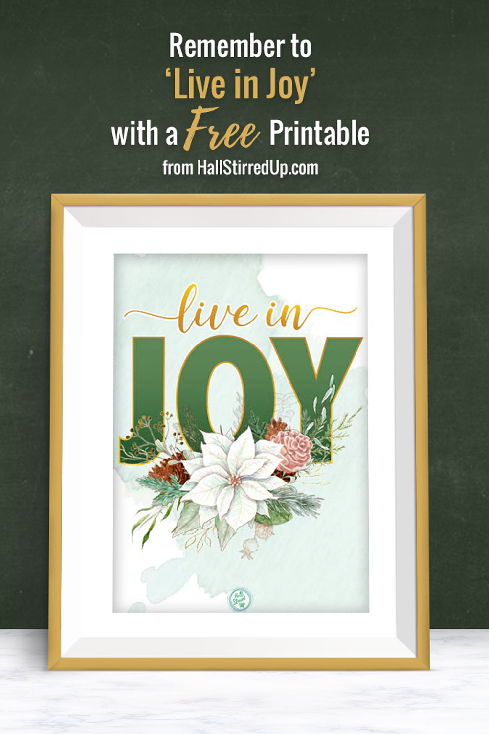 Live in Joy! Monthly Motivation includes printable