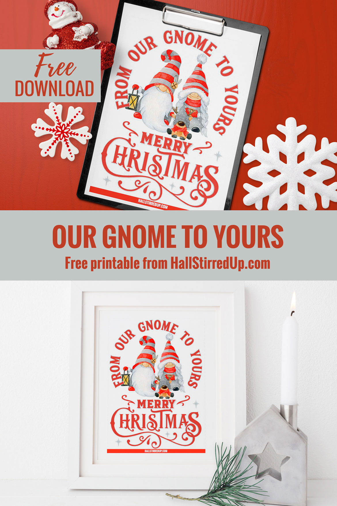 From our gnome to yours Share good tidings with a free Christmas printable