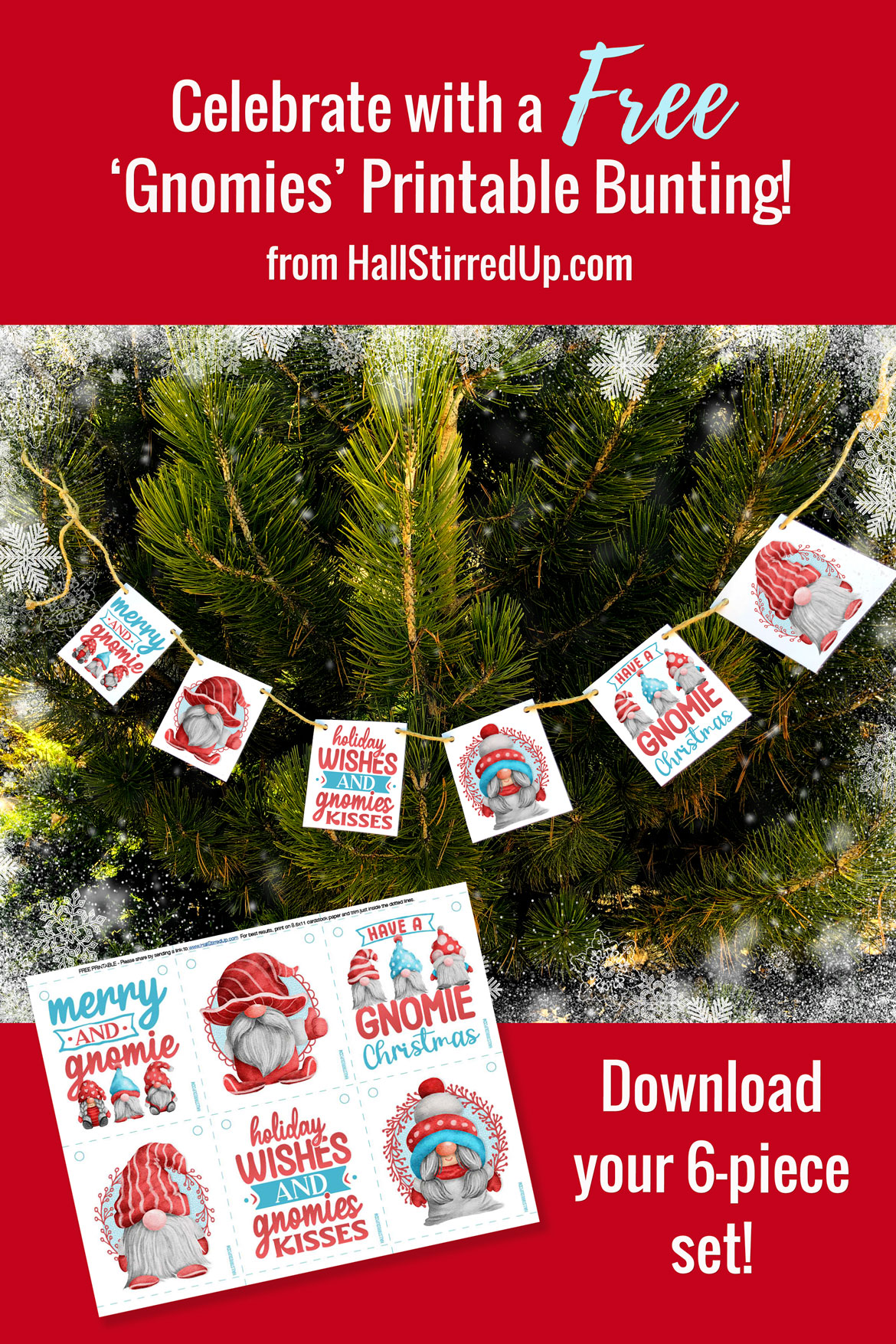 Celebrate with a free Gnomies printable bunting