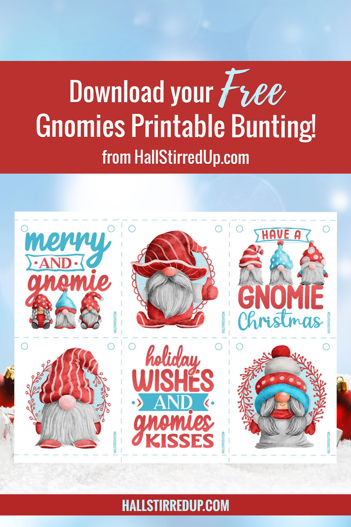 Celebrate with a free Gnomies printable bunting!