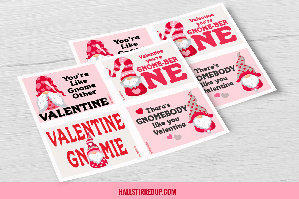 I GNOME you’ll love these free printable Valentines!