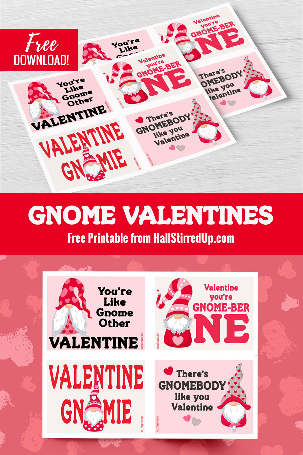 I GNOME you'll love these free printable Valentines