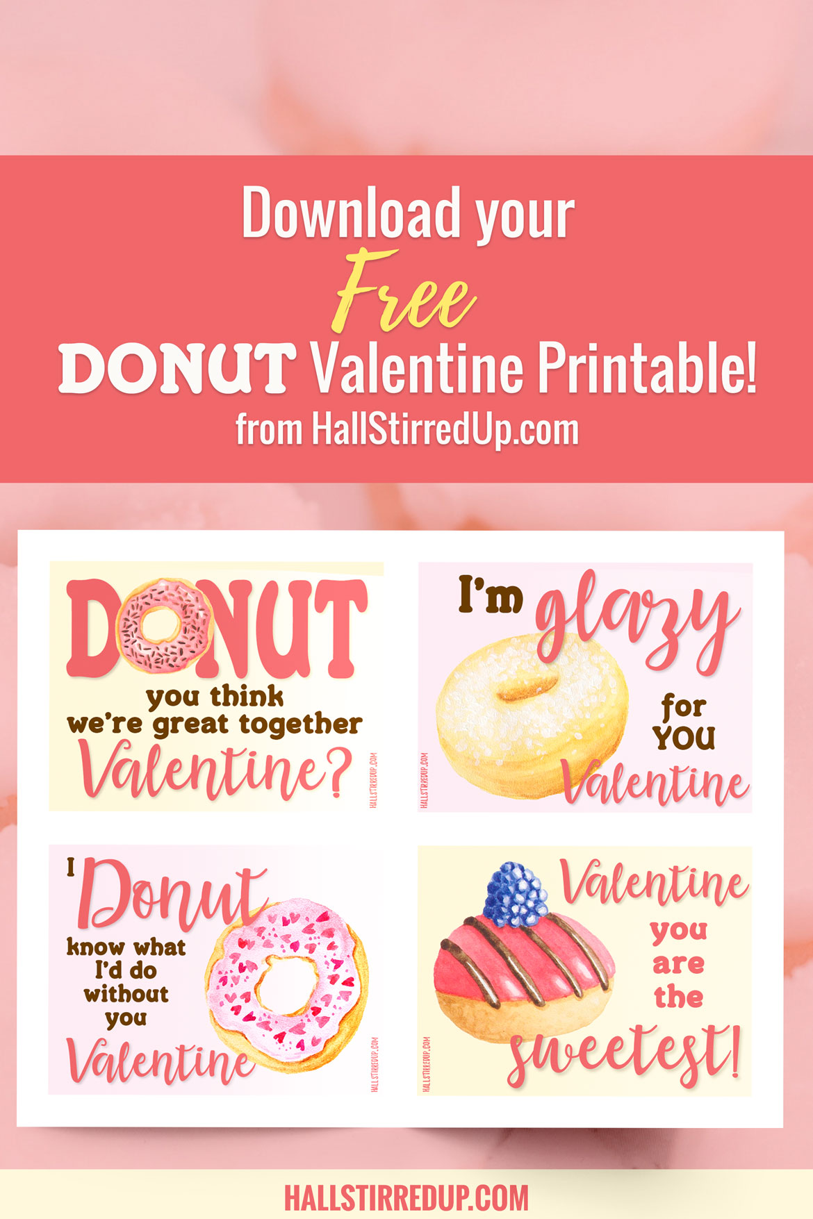 DONUT miss this fun Valentine printable