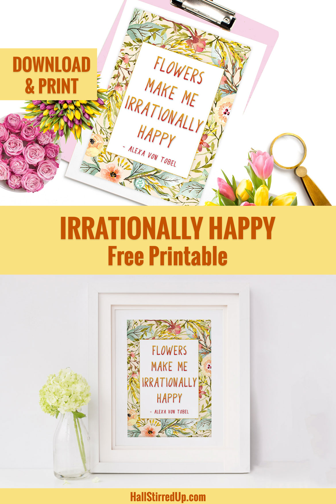 Spring flowers make me happy - includes a free printable!