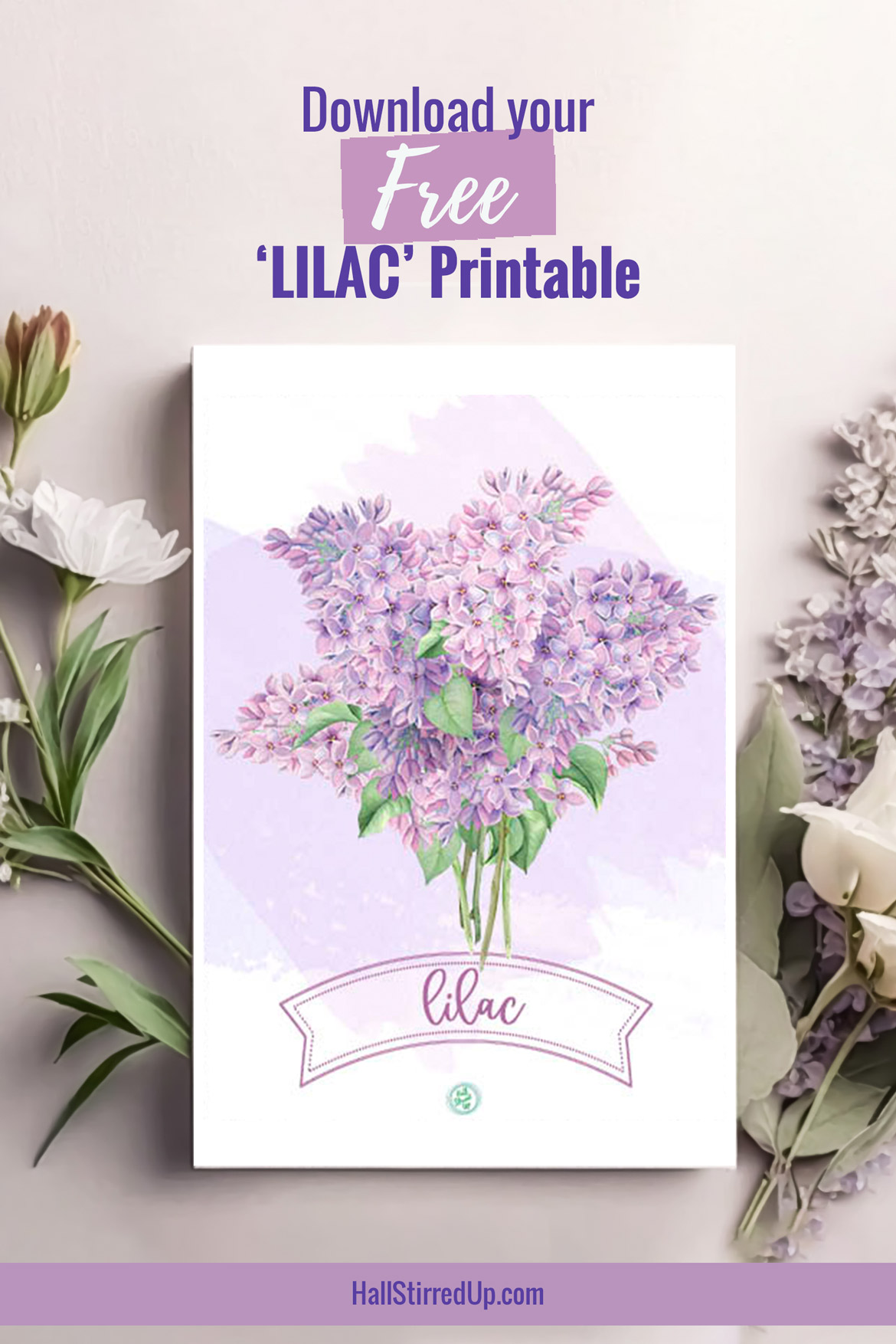 I love lilacs Includes a pretty free printable