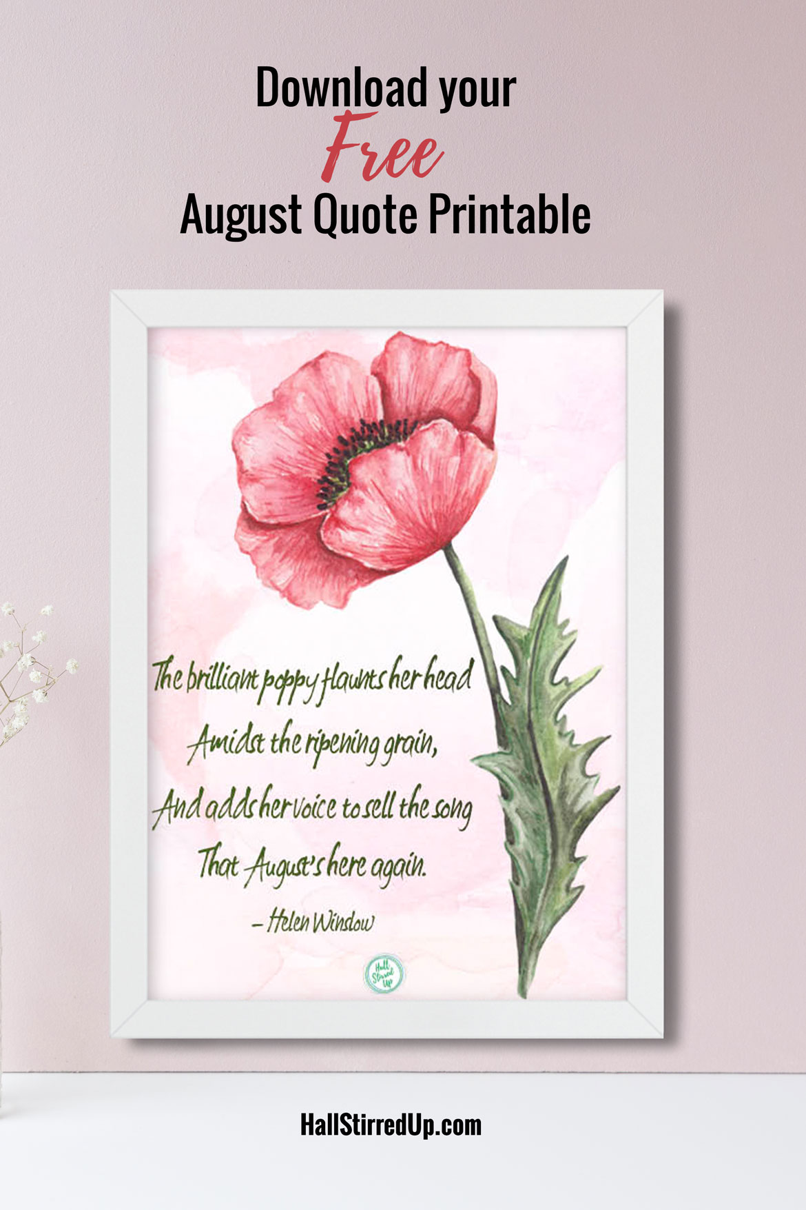 It's time for a new August quote printable