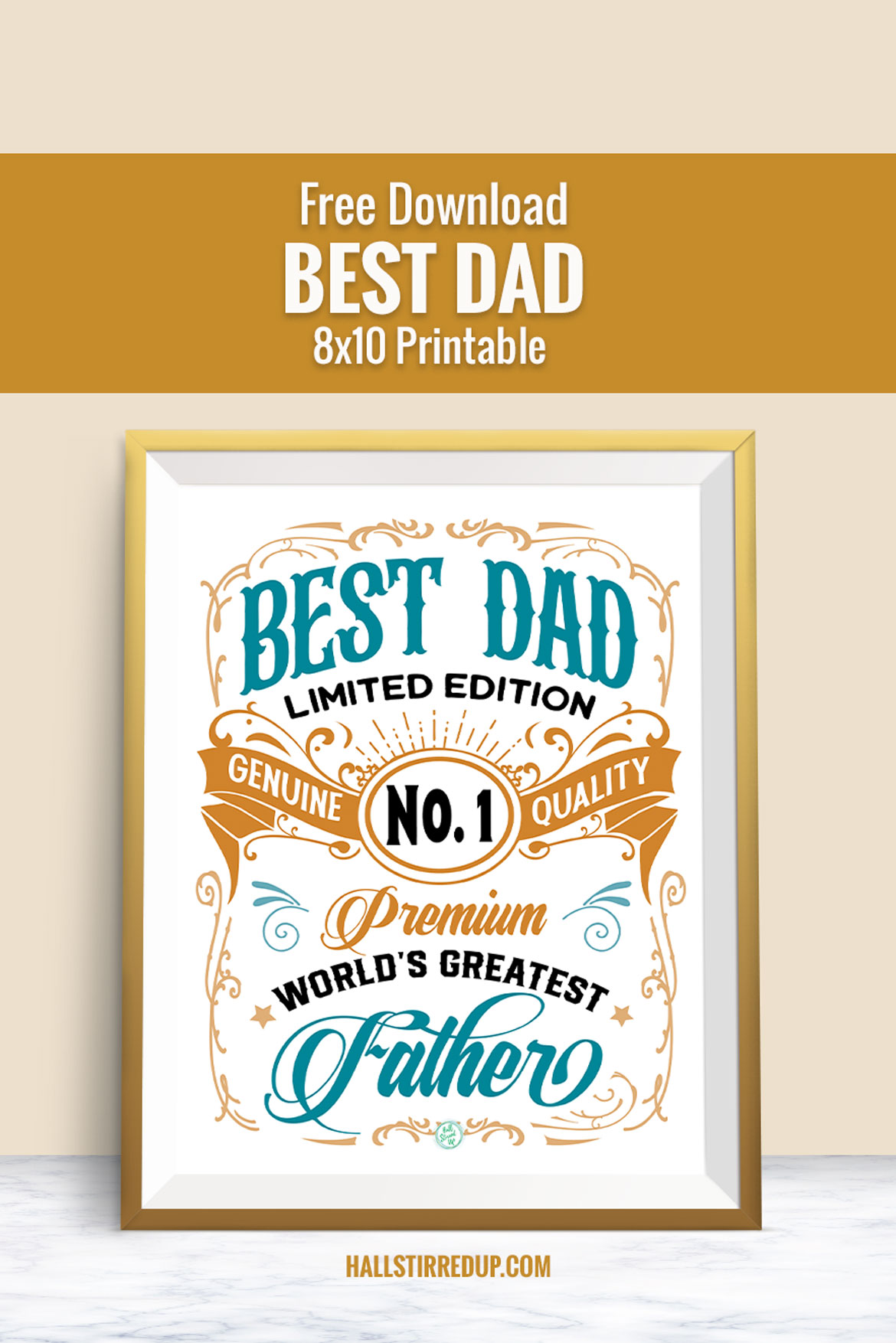 Your dad is the greatest and deserves a printable award