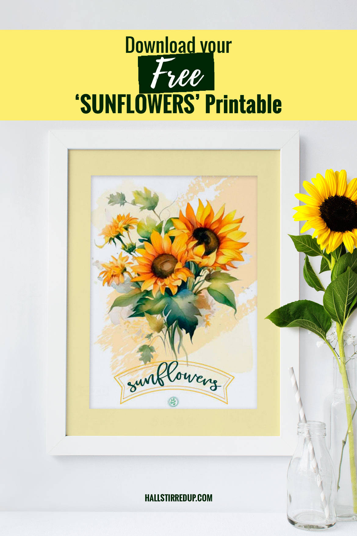 I love Sunflowers! Includes free printable